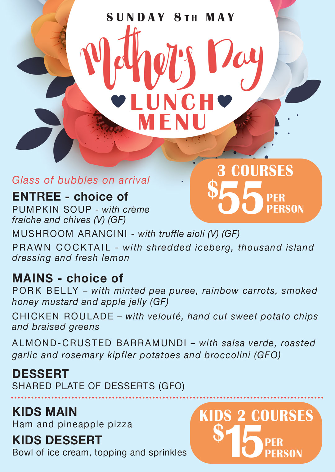 Mother's Day Menu 3 courses $55 a head